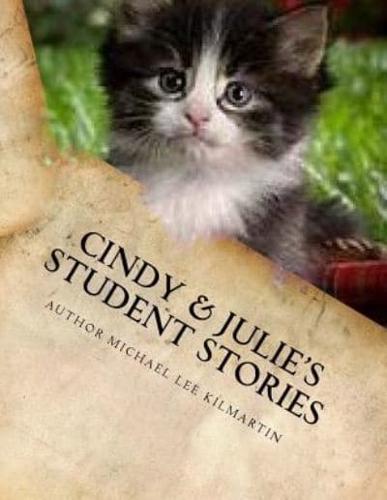 Cindy & Julie's Student Stories