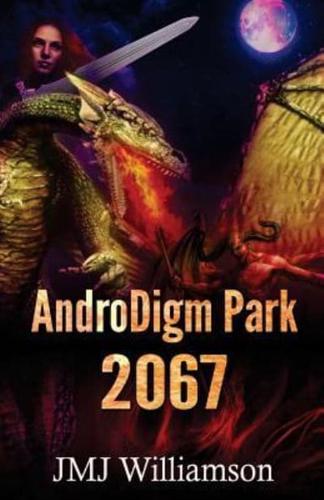 AndroDigm Park 2067