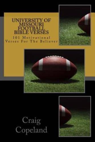 University of Missouri Football Bible Verses