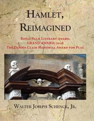 Hamlet, Reimagined