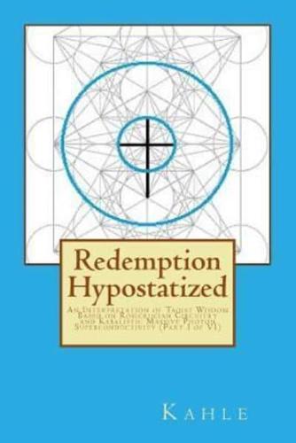 Redemption Hypostatized