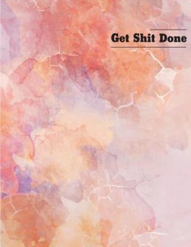 Get Shit Done