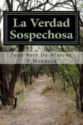 La Verdad Sospechosa / Suspect Truth