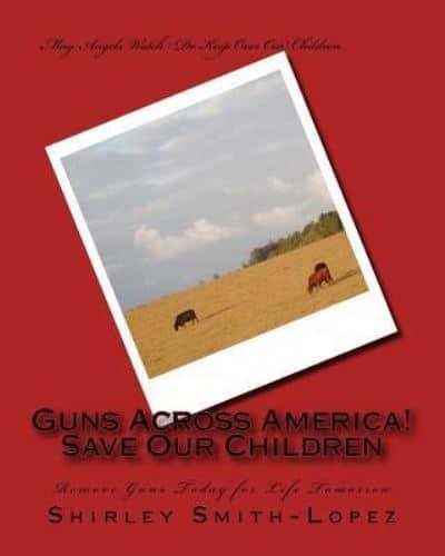 Guns Across America!