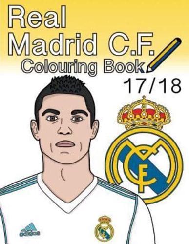 Real Madrid C.F. Colouring Book 2017/ 2018