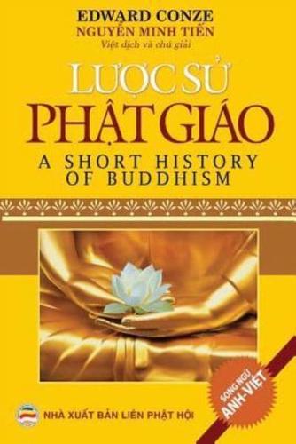 Lược sử Phật giáo: Tổng quan về sự phát triển của Phật giáo trên thế giới qua các giai đoạn