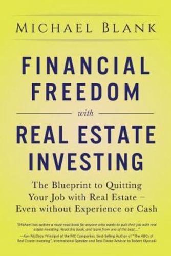 Financial Freedom With Real Estate Investing