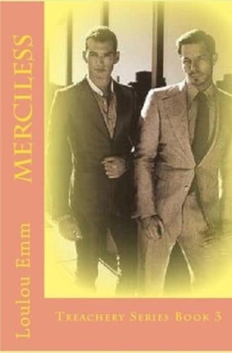 Merciless: Treachery Series Book 3