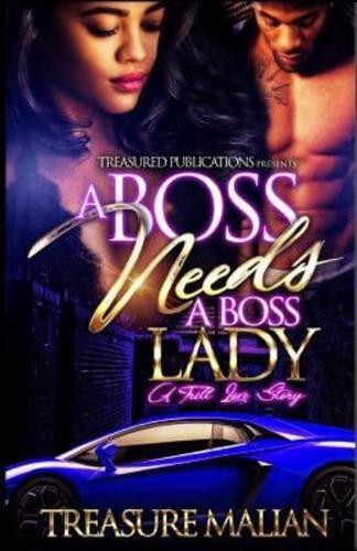 A Boss Needs a Boss Lady