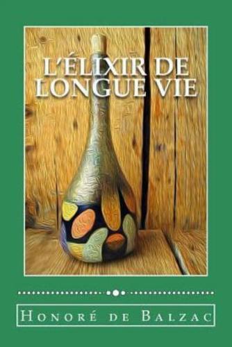 L'Élixir De Longue Vie