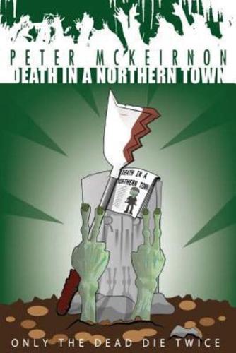 Death in a Northern Town 4