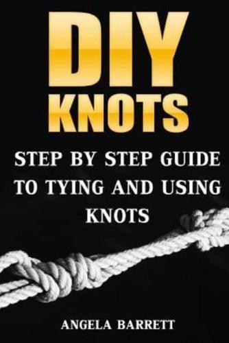 Diy Knots