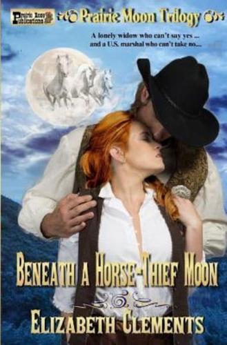 Beneath a Horse-Thief Moon