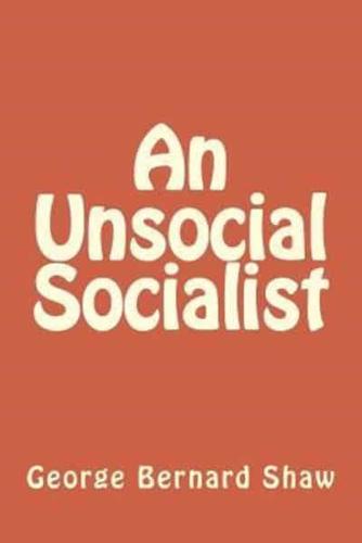 An Unsocial Socialist