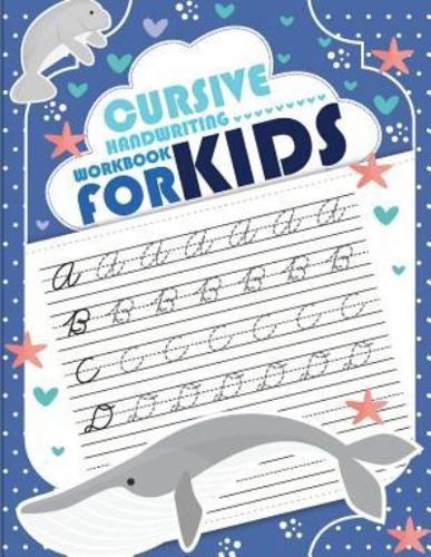 Cursive Handwriting Workbook for Kids