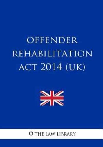 Offender Rehabilitation Act 2014 (UK)