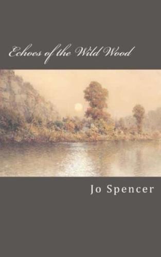 Echoes of the Wild Wood