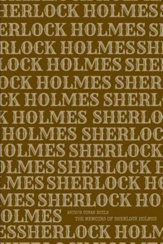 The Memoirs of Sherlock Holmes