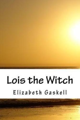 Lois the Witch