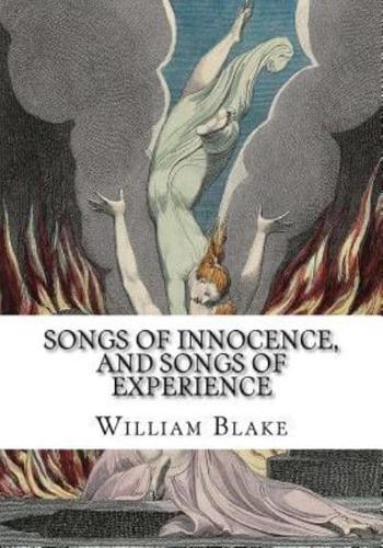 Songs of Innocence, and Songs of Experience