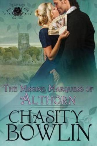 The Missing Marquess of Althorn