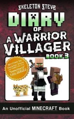 Diary of a Minecraft Warrior Villager - Book 3