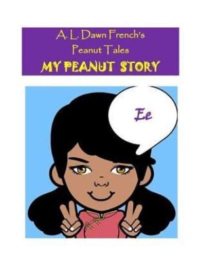 My Peanut Story (E)