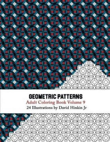 Geometric Patterns - Adult Coloring Book Vol. 9