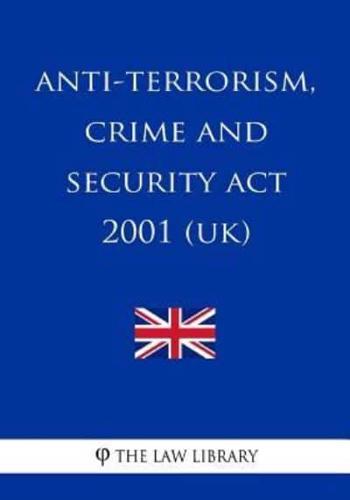 Anti-Terrorism, Crime and Security Act 2001
