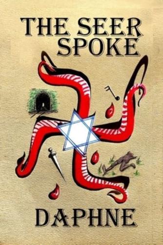 The Seer Spoke