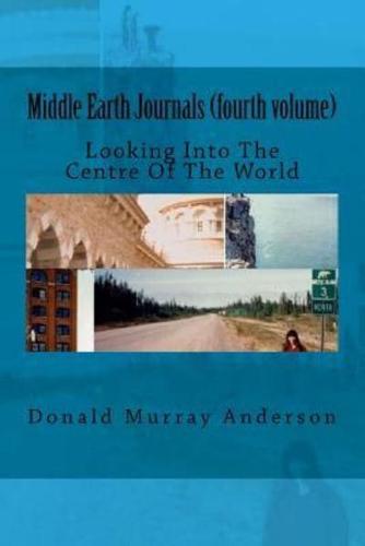 Middle Earth Journals (Fourth Volume)