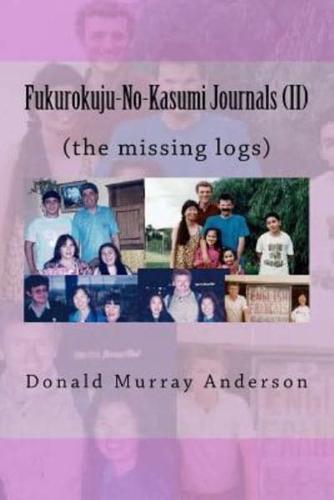 Fukurokuju-No-Kasumi Journals (II)