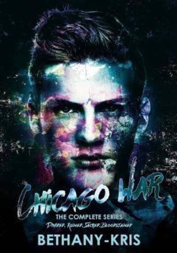 Chicago War: The Complete Series