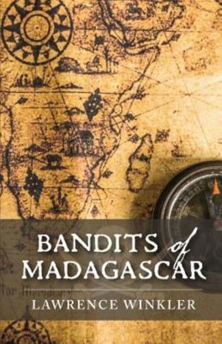 Bandits of Madagascar