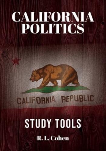 California Politics Study Tools
