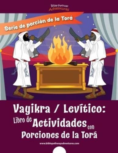 Vayikra   Levítico: Libro de Actividades con Porciones de la Torá