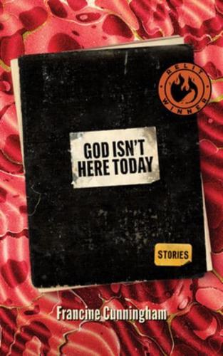 God Isn't Here Today
