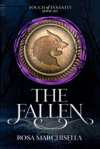 The Fallen: Touch of Insanity Book 6