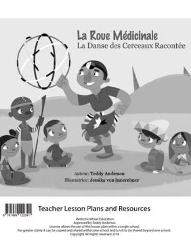 La Roue Medicinale La Dance Des Cerceaux Racontee Plan De Cours