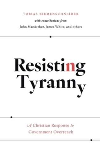 Resisting Tyranny