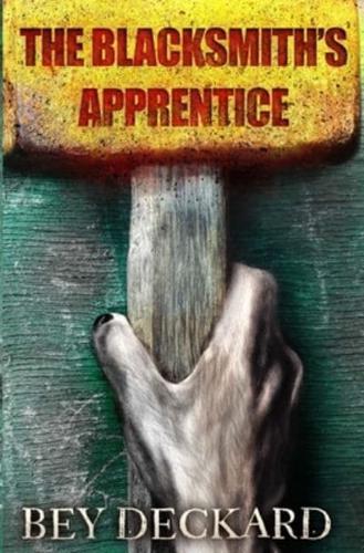 The Blacksmith's Apprentice