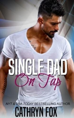 Single Dad On Tap