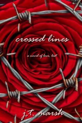 Crossed Lines: A Novel of Love, Lost (Pocketbook Paperback)