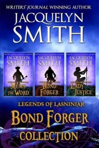 Legends of Lasniniar Bond Forger Collection