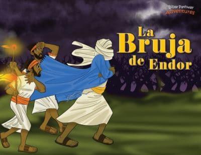 La bruja de Endor : Las aventuras del rey Saúl