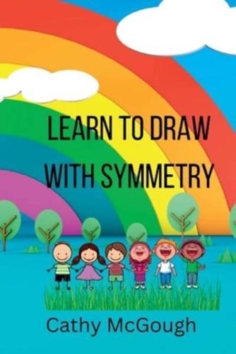 Learn To Draw With Symmetry