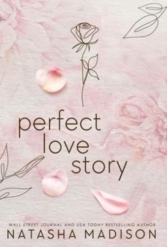 Perfect Love Story (Hardcover)