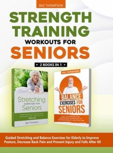Strength Training Workouts for Seniors