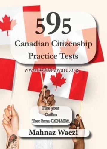 595 Canadian Citizenship Practice Tests