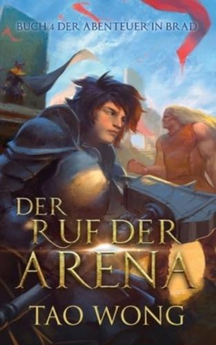 Der Ruf der Arena: Ein LitRPG Roman